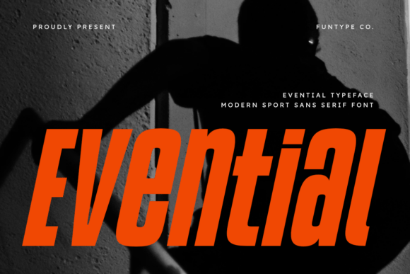 Evential: The Modern Sport Sans Serif for Bold Visual Impact