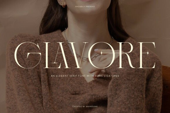 Glavore: The Serif Typeface for Modern Elegance