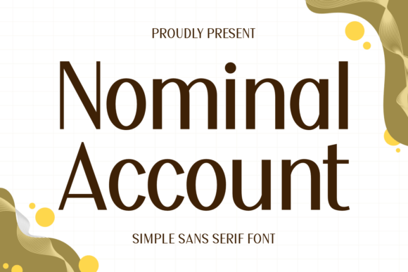 Nominal Account: Clarity in Corporate Typography